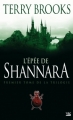 Couverture Shannara, tome 1 : L'Épée de Shannara / Le Glaive de Shannara Editions Bragelonne 2007