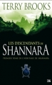 Couverture L'héritage de Shannara, tome 1 : Les descendants de Shannara Editions Bragelonne 2007