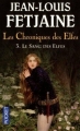 Couverture Les Chroniques des Elfes, tome 3 : Le sang des elfes Editions Pocket (Fantasy) 2011