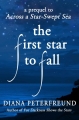 Couverture La constance de l'étoile polaire, tome 1.5 : The first star to fall Editions Smashwords 2013
