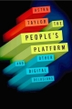 Couverture The People's Platform: Taking Back Power and Culture in the Digital Age Editions Henry Holt & Company 2014