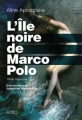 Couverture L'île noire de Marco Polo Editions Edito 2015