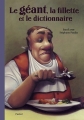 Couverture Le geant, la fillette et le dictionnaire Editions L'École des loisirs (Pastel) 2018