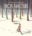Couverture Trois farceurs Editions Kaléidoscope 2018