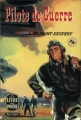 Couverture Pilote de guerre Editions Le Livre de Poche 1942