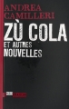 Couverture Zù Cola et autres nouvelles Editions L'Ecailler 2012