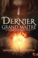 Couverture Le Dernier Grand Maître, tome 1 : Le Champion des Dieux Editions Reines-Beaux 2018