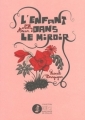 Couverture L'enfant dans le miroir Editions Marchand de feuilles 2007