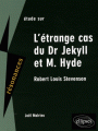 Couverture Etude sur L'étrange cas du Dr Jekyll et de Mr Hyde Editions Ellipses 2008