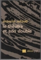 Couverture Le théâtre et son double Editions Gallimard  (Essais) 1966