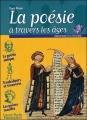 Couverture La poésie à travers les âges Editions Flammarion (Père Castor) 2002