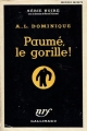 Couverture Le Gorille, tome 21 : Paumé, le Gorille ! Editions Gallimard  (Série noire) 1956