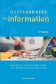 Couverture Dictionnaire de l'information Editions Armand Colin 2008