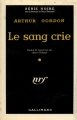Couverture Le sang crie Editions Gallimard  (Série noire) 1958