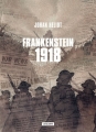 Couverture Frankenstein 1918 Editions L'Atalante (La Dentelle du cygne) 2018