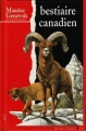 Couverture Bestiaire canadien Editions Des Deux coqs d'or (Mot de passe...) 1996