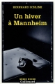 Couverture Selb, tome 2 : Un hiver à Mannheim Editions Gallimard  (Série noire) 2002