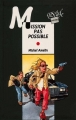 Couverture Mission pas possible Editions Rageot (Cascade - Policier) 2001