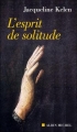 Couverture L'esprit de solitude Editions Albin Michel 2005