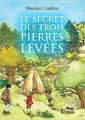 Couverture Le Secret des trois pierres levées Editions Bergamef 2018