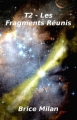 Couverture Les Fragments perdus, tome 2 : Les Fragments réunis Editions Autoédité 2018