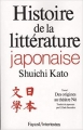 Couverture Histoire de la littérature japonaise, tome 1 : Des origines au théâtre Nõ Editions Fayard 1985