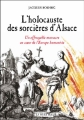 Couverture L'holocauste des sorcières d'Alsace Editions La Nuée Bleue 2011