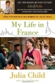 Couverture My Life in France Editions Anchor Books 2009