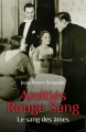 Couverture Amitiés rouge sang : Le sang des âmes Editions Autoédité 2018