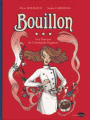 Couverture Bouillon : Les saveurs de l'intrépide Eugénie Editions Marabout (Marabulles) 2018