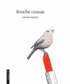 Couverture Bouche cousue Editions Le Verger (Sentinelles) 2018