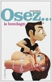 Couverture Osez le bondage Editions La Musardine (Osez...) 2005