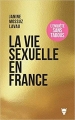 Couverture La vie sexuelle en France Editions de La Martinière 2018