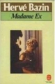 Couverture Madame Ex Editions Le Livre de Poche 1985
