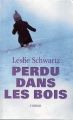 Couverture Perdu dans les bois Editions France Loisirs 2005