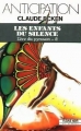 Couverture L'Ere du pyroson, tome 2 : Les Enfants du silence Editions Fleuve (Noir - Anticipation) 1989