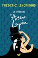 Couverture Le retour d'Arsène Lupin Editions Le Masque 2018