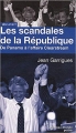 Couverture Les scandales de la République : De Panama à l'affaire Clearstream Editions Nouveau Monde (Poche) 2010