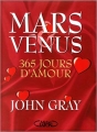 Couverture Mars et Vénus : 365 jours d'amour Editions Booking International 2004