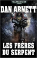 Couverture Les frères du serpent Editions Black Library France (Warhammer 40.000) 2013