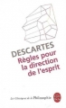 Couverture Règles pour la direction de l'esprit Editions Le Livre de Poche (Classiques) 2002