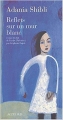 Couverture Reflets sur un mur blanc Editions Actes Sud (Mondes arabes) 2004