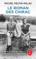 Couverture Le Roman des Chirac Editions Le Livre de Poche 2018