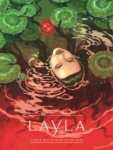 Couverture Layla : Contes des marais écarlates