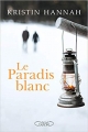 Couverture Le paradis blanc Editions Michel Lafon 2018