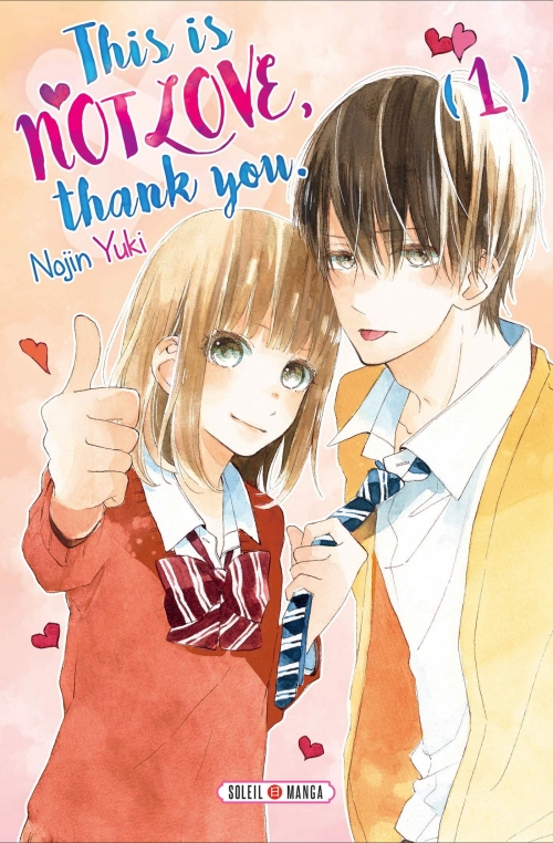 Couverture This is not love, thank you., tome 1