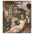 Couverture Les secrets de la licorne Editions Réunion des musées nationaux 2018