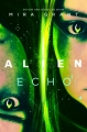 Couverture Alien: Echo Editions Orbit 2019