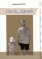Couverture Une vie ... sept avis Editions de l'officine 2011