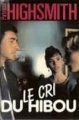 Couverture Le cri du hibou Editions France Loisirs 1987